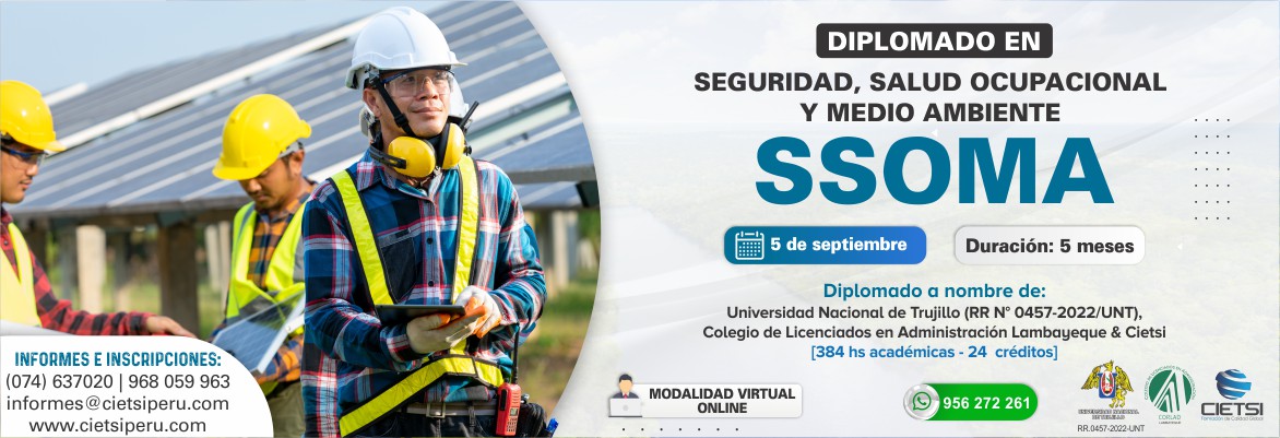 diplomado en seguridad  salud ocupacional y medio ambiente     ssoma 2022 2023